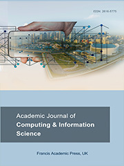 Academic Journal of Computing & Information Science | Francis Academic Francis