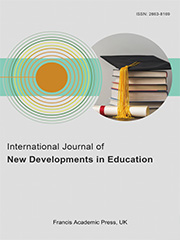 International Journal of New Developments in Education | Francis Academic Francis